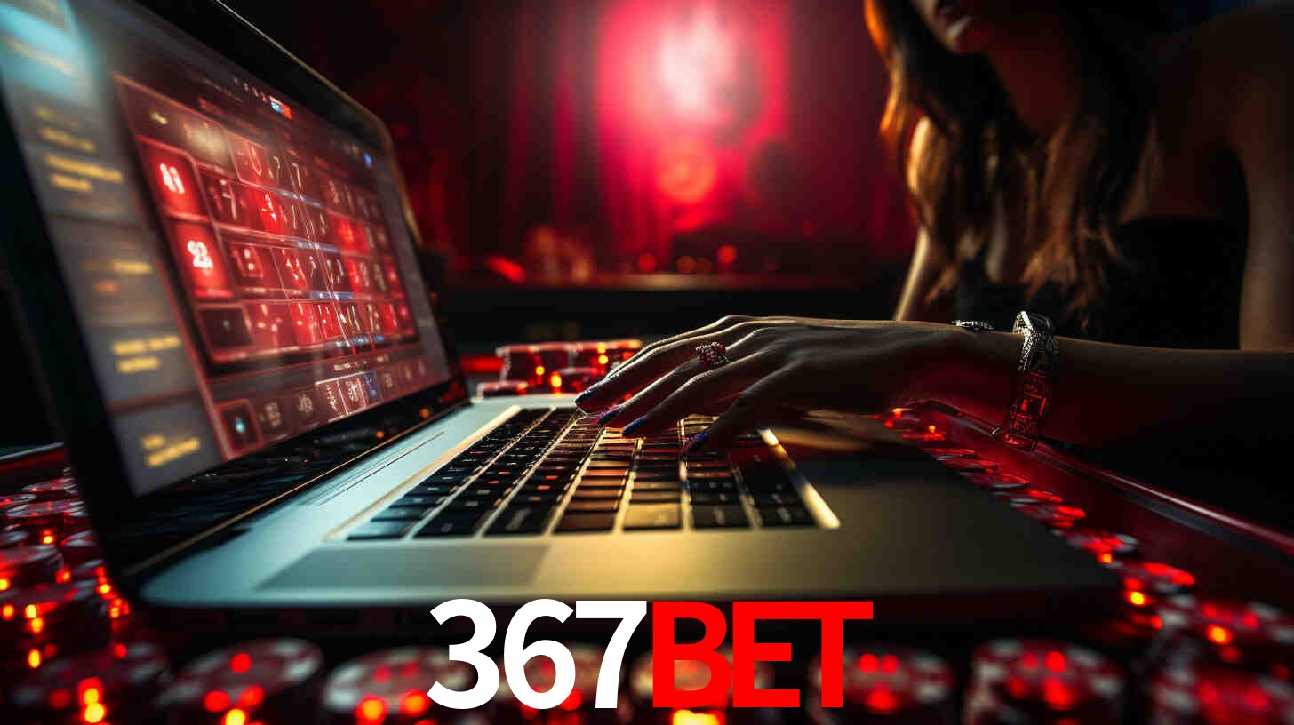 Por Que Escolher o 367BET?